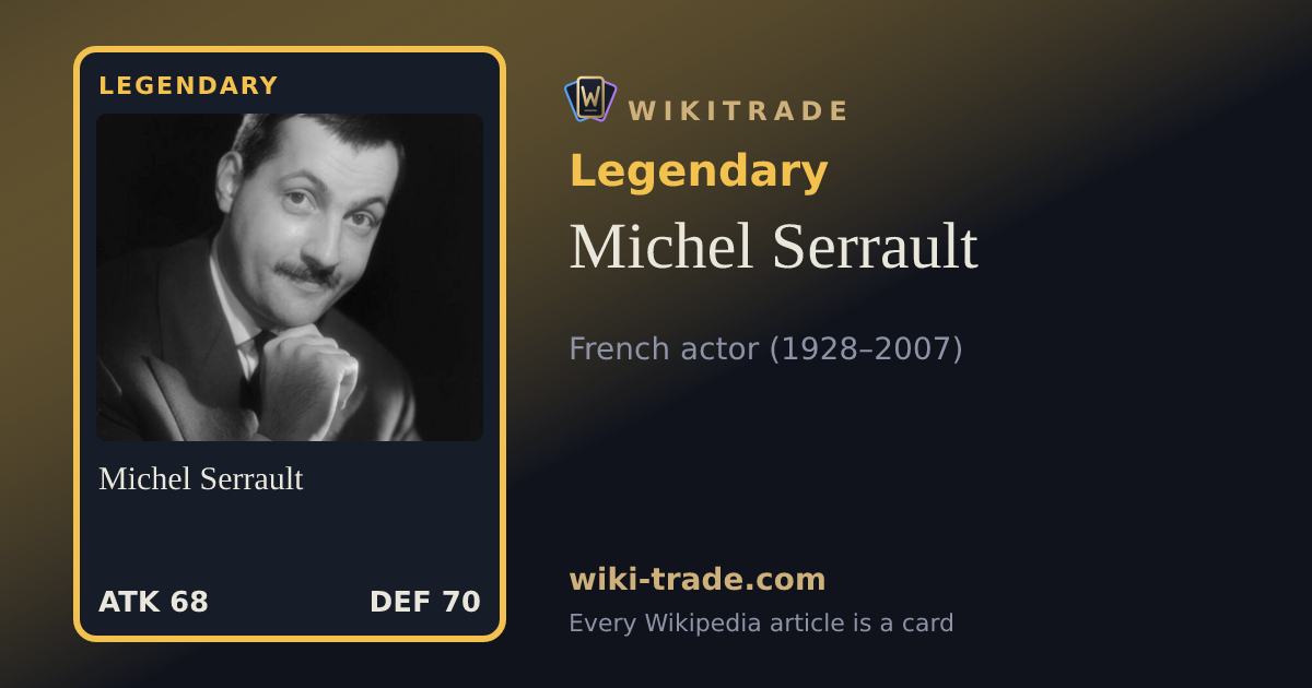 Michel Serrault — Legendary card