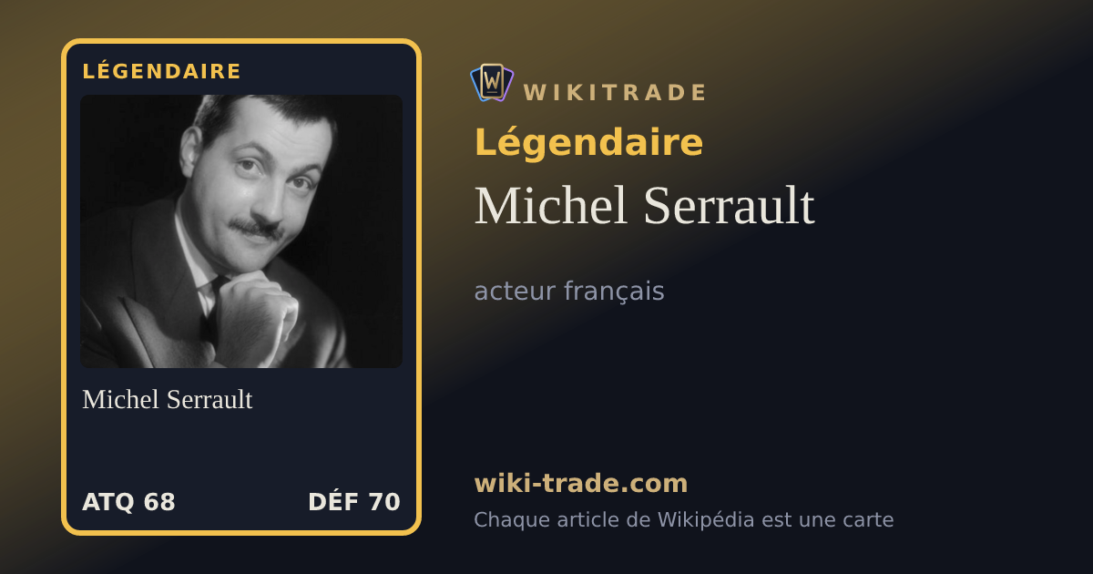 Michel Serrault — carte Légendaire