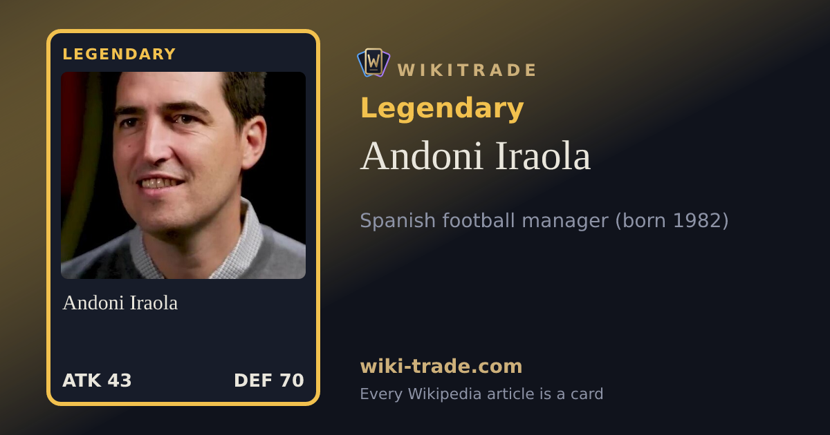 Andoni Iraola — Legendary card