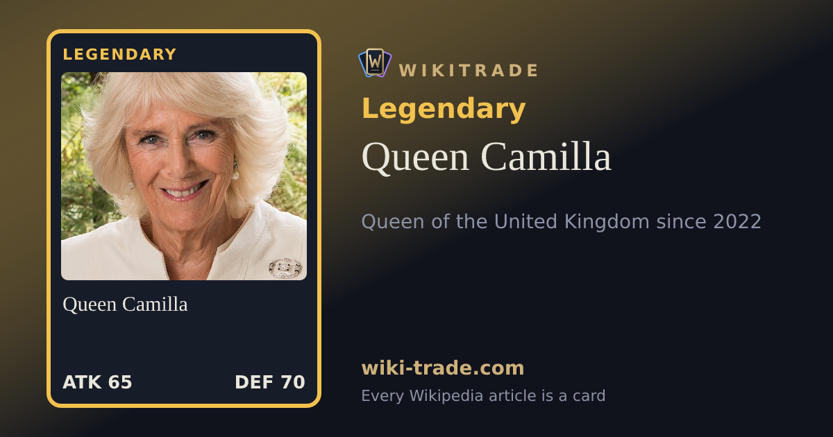 Queen Camilla — Legendary card