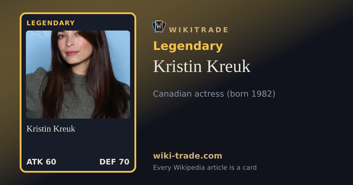 Kristin Kreuk — Legendary card