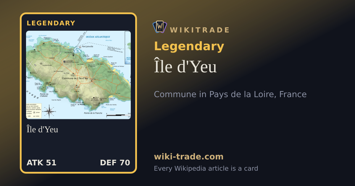 Île d'Yeu — Legendary card