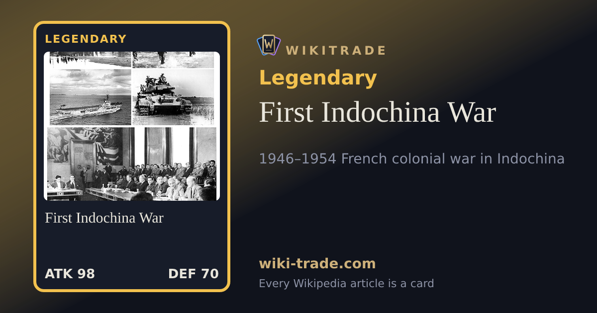 First Indochina War — Legendary card