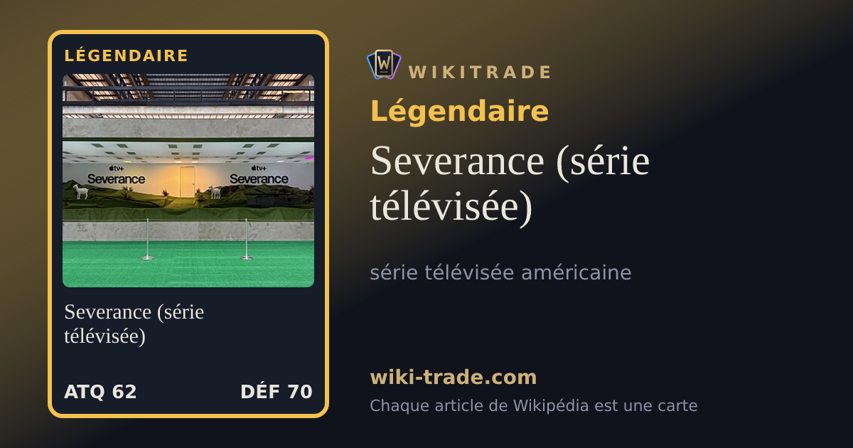 Severance (série télévisée) — carte Légendaire