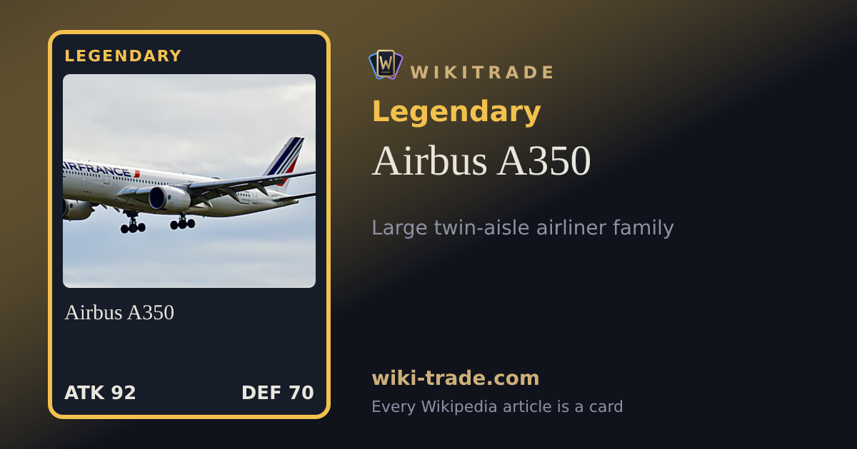 Airbus A350 — Legendary card
