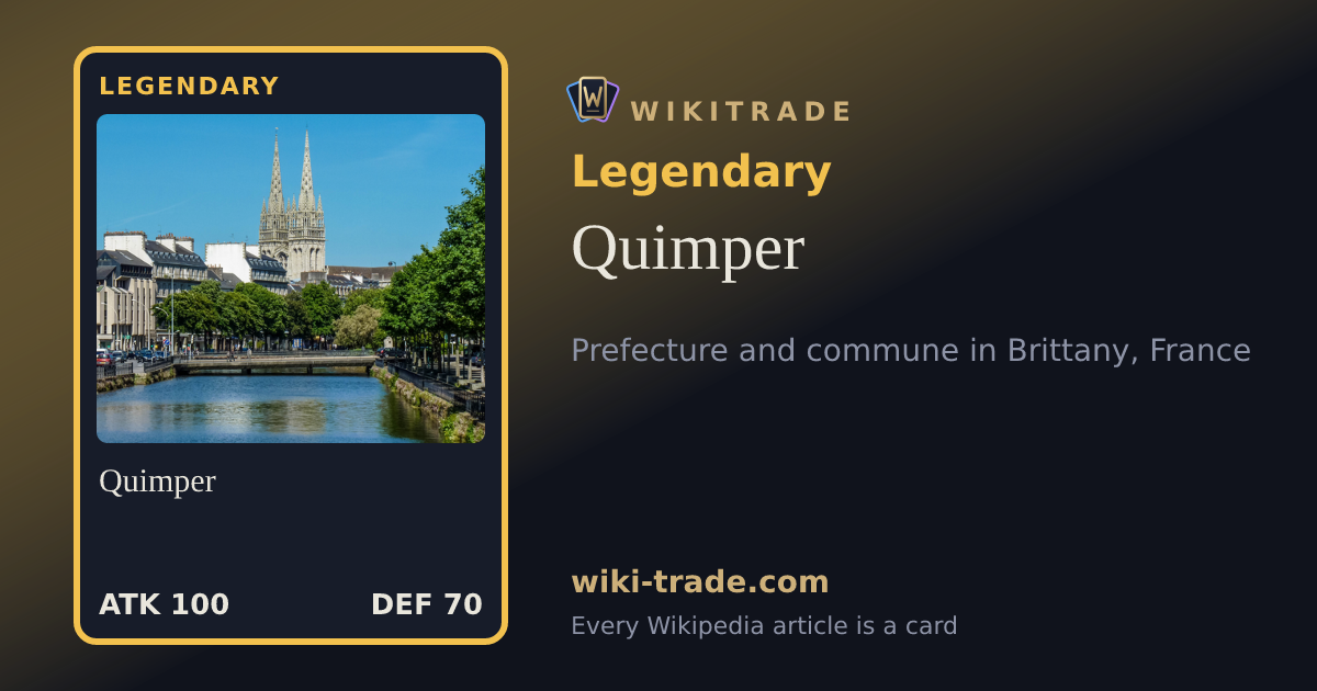 Quimper — Legendary card