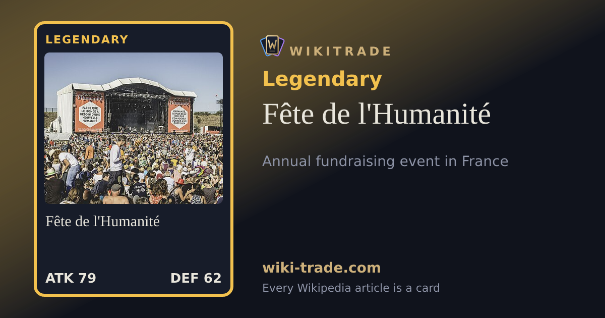Fête de l'Humanité — Legendary card