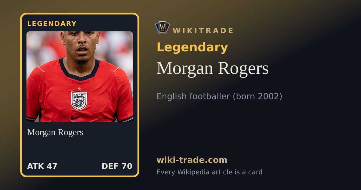 Morgan Rogers — Legendary card