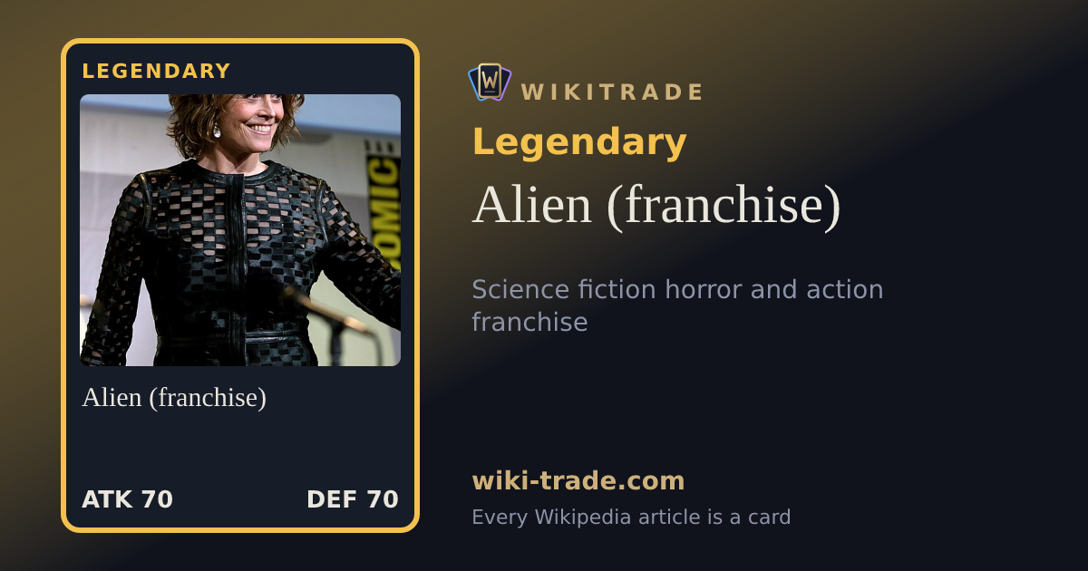 Alien (franchise) — Legendary card
