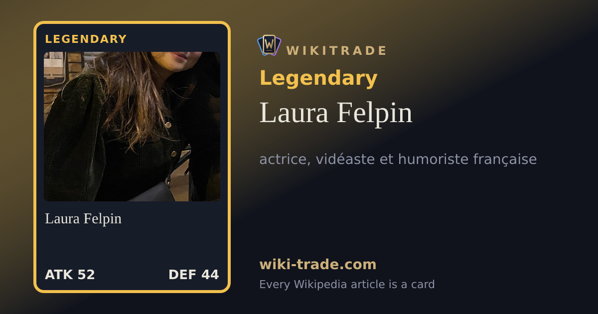 Laura Felpin — Legendary card