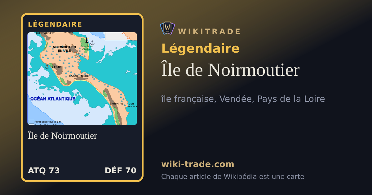 Île de Noirmoutier — carte Légendaire