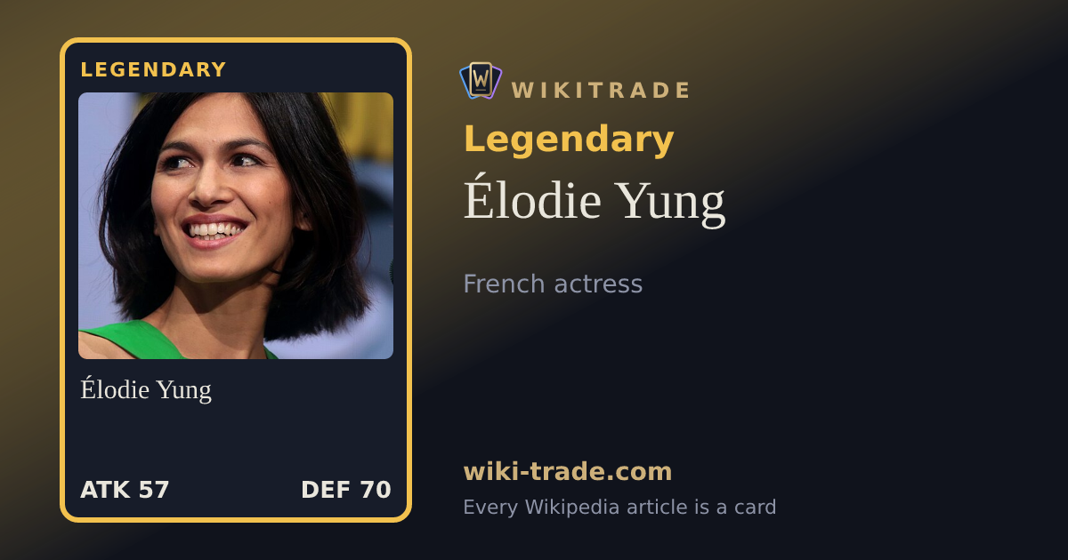 Élodie Yung — Legendary card