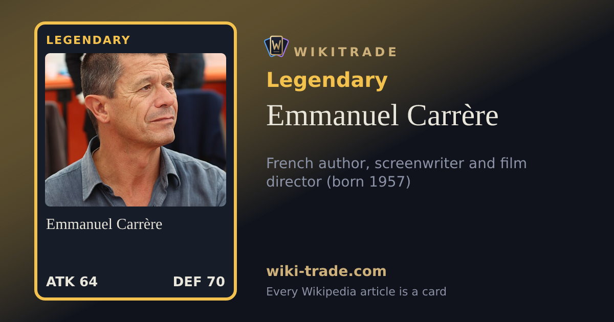 Emmanuel Carrère — Legendary card