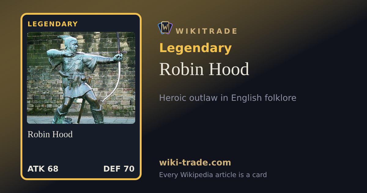 Robin Hood — Legendary card