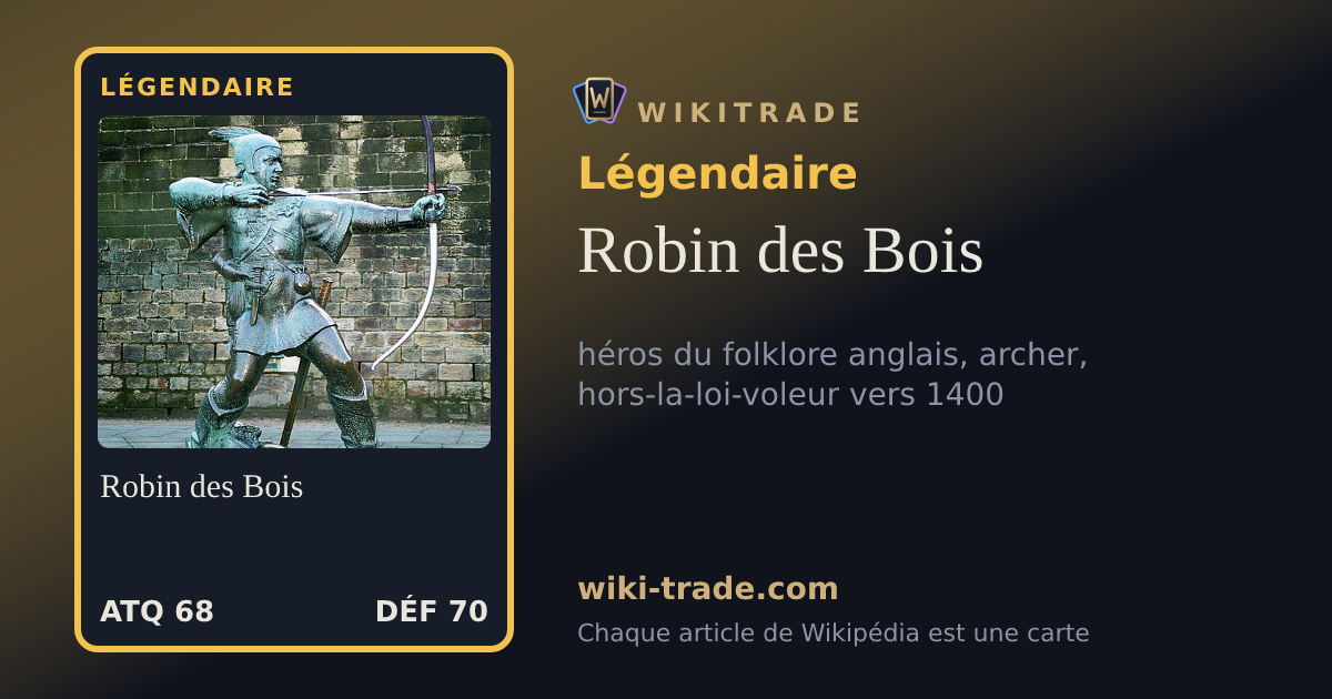 Robin des Bois — carte Légendaire