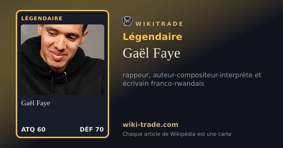 Gaël Faye — carte Légendaire
