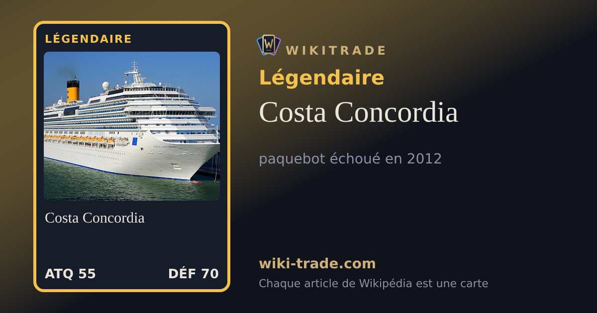 Costa Concordia — carte Légendaire