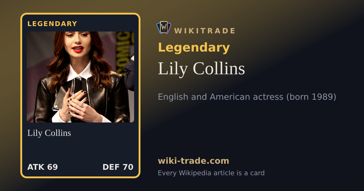 Lily Collins — Legendary card