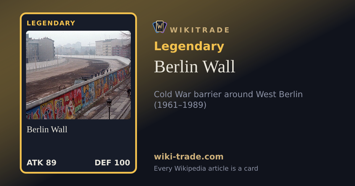Berlin Wall — Legendary card
