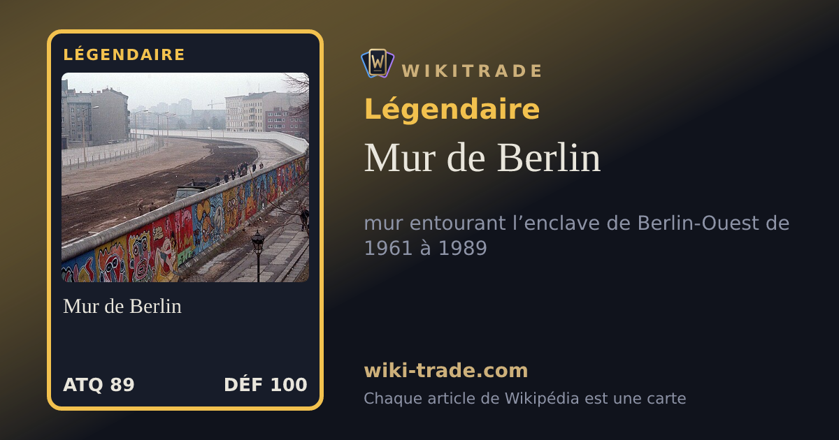 Mur de Berlin — carte Légendaire