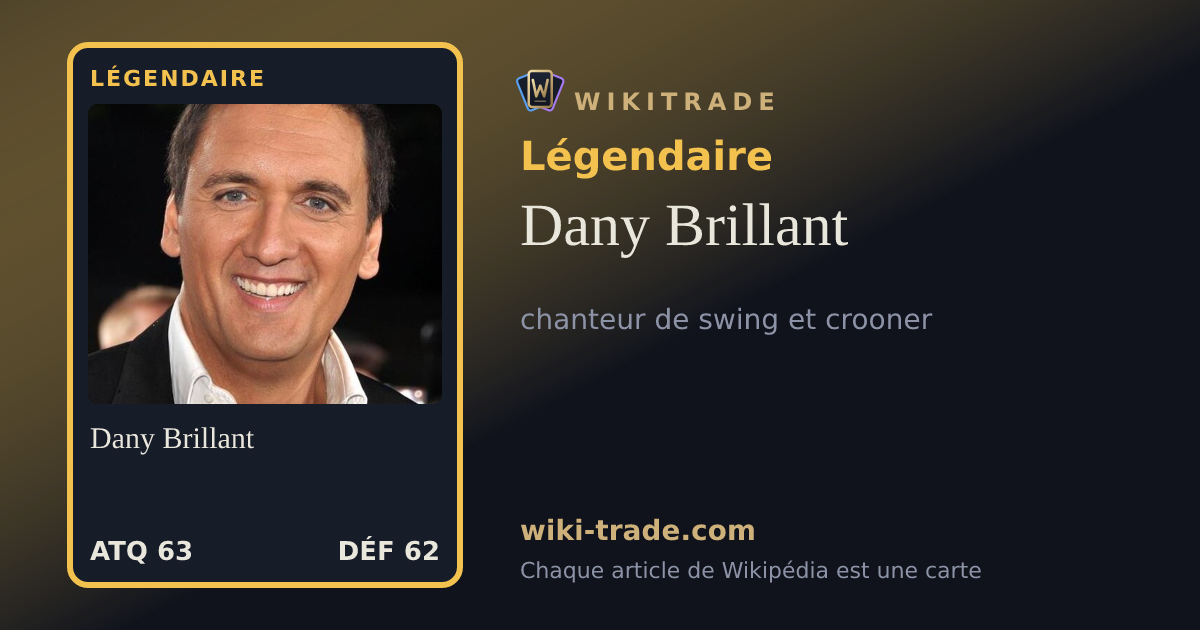 Dany Brillant — carte Légendaire