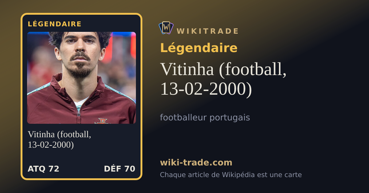 Vitinha (football, 13-02-2000) — carte Légendaire