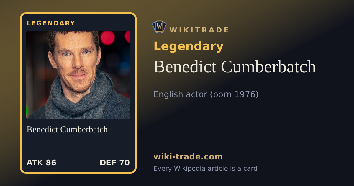 Benedict Cumberbatch — Legendary card
