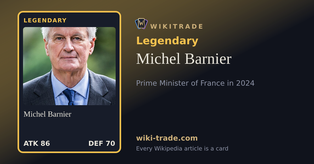 Michel Barnier — Legendary card