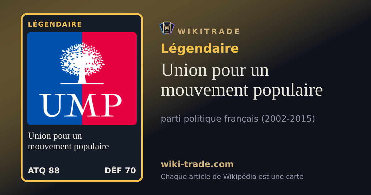 Union pour un mouvement populaire — carte Légendaire