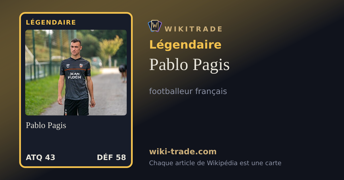 Pablo Pagis — carte Légendaire
