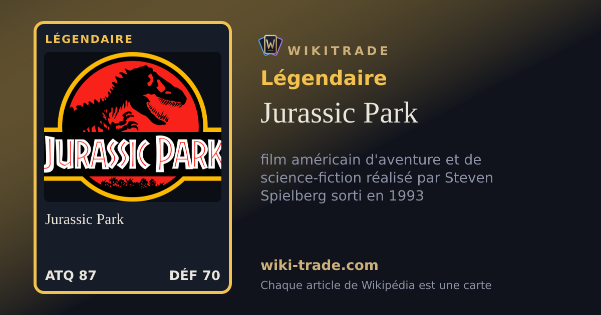 Jurassic Park — carte Légendaire
