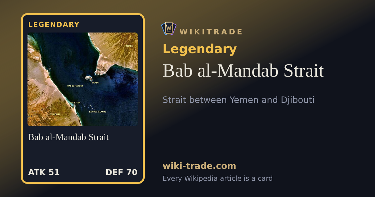 Bab al-Mandab Strait — Legendary card