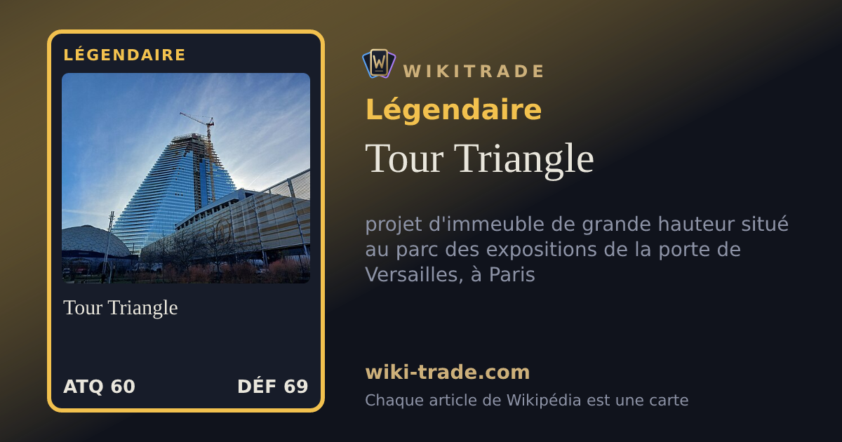 Tour Triangle — carte Légendaire