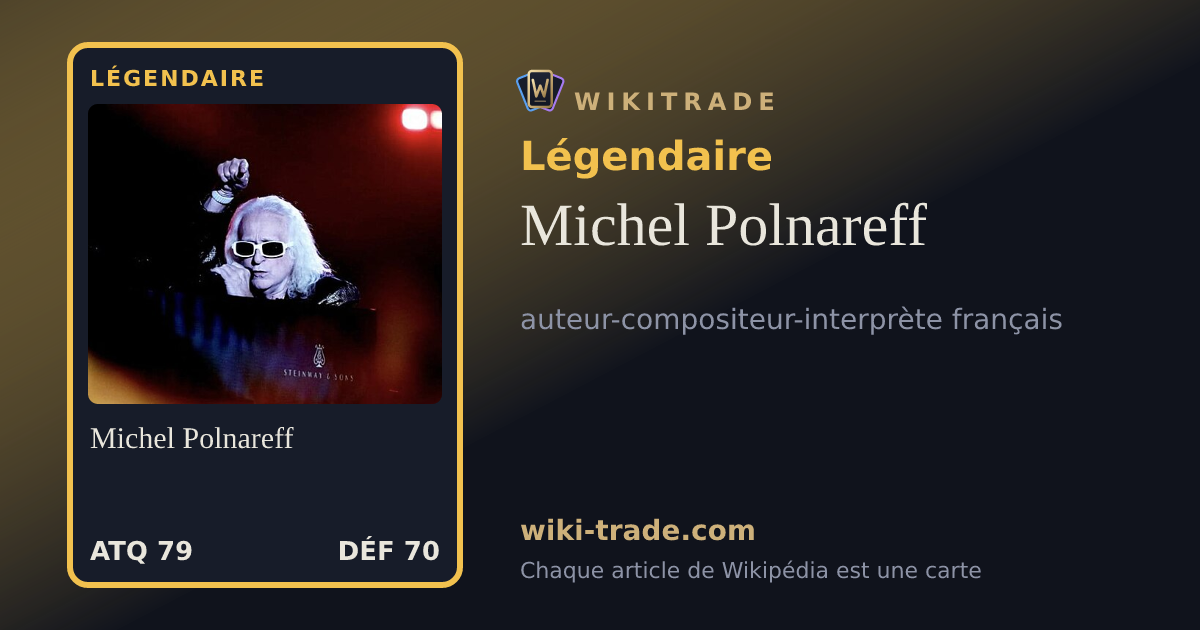 Michel Polnareff — carte Légendaire