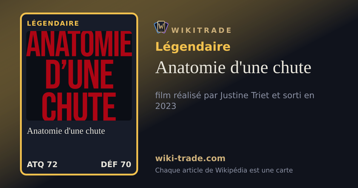 Anatomie d'une chute — carte Légendaire