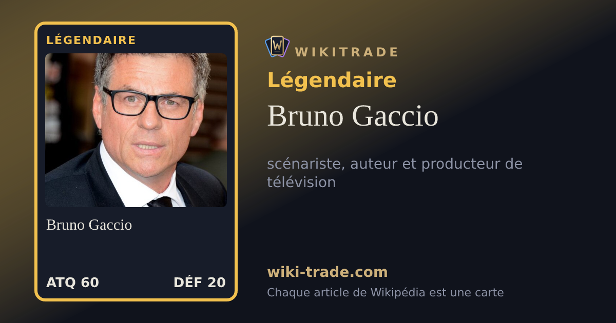 Bruno Gaccio — carte Légendaire
