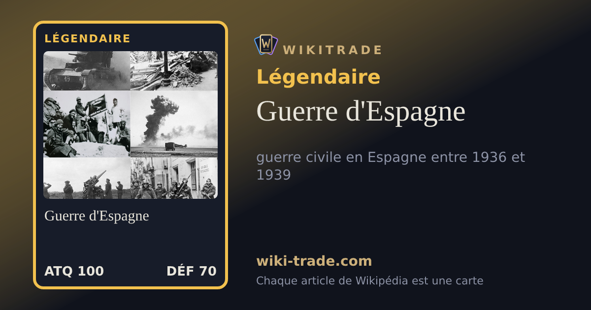Guerre d'Espagne — carte Légendaire