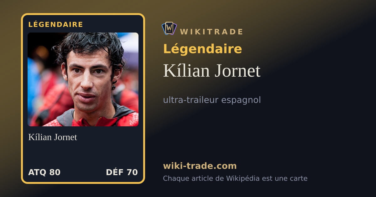 Kílian Jornet — carte Légendaire