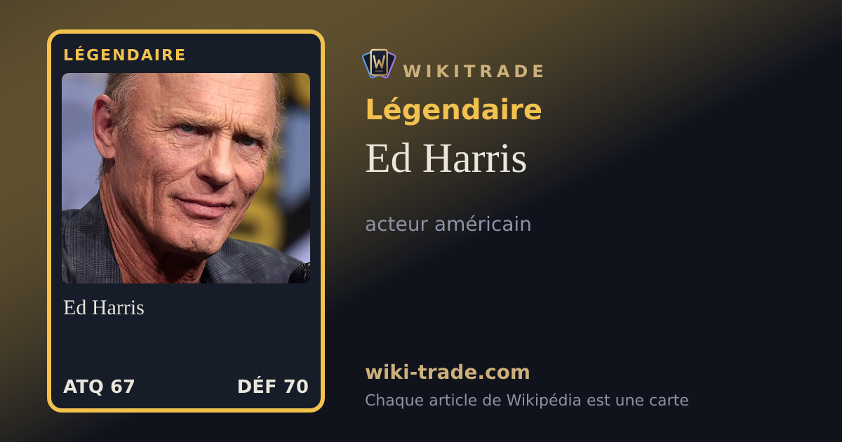 Ed Harris — carte Légendaire