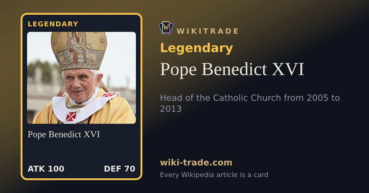 Pope Benedict XVI — Legendary card