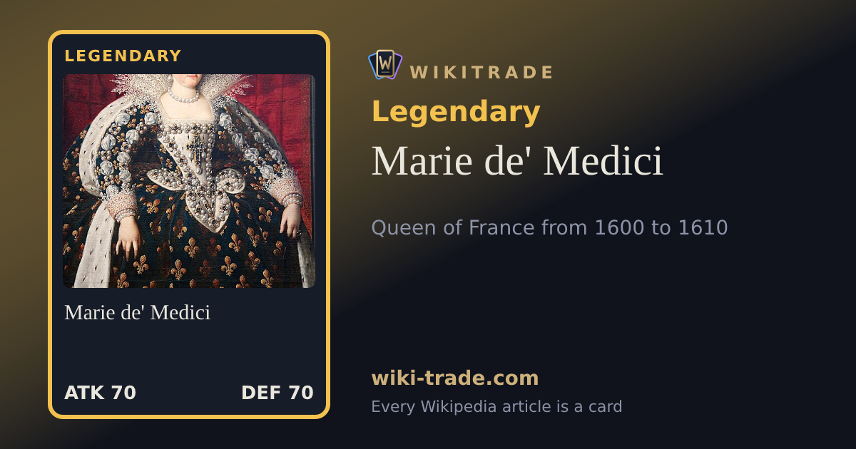 Marie de' Medici — Legendary card