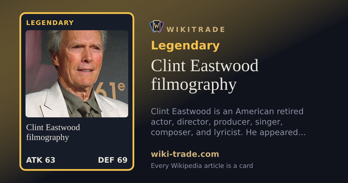 Clint Eastwood filmography — Legendary card