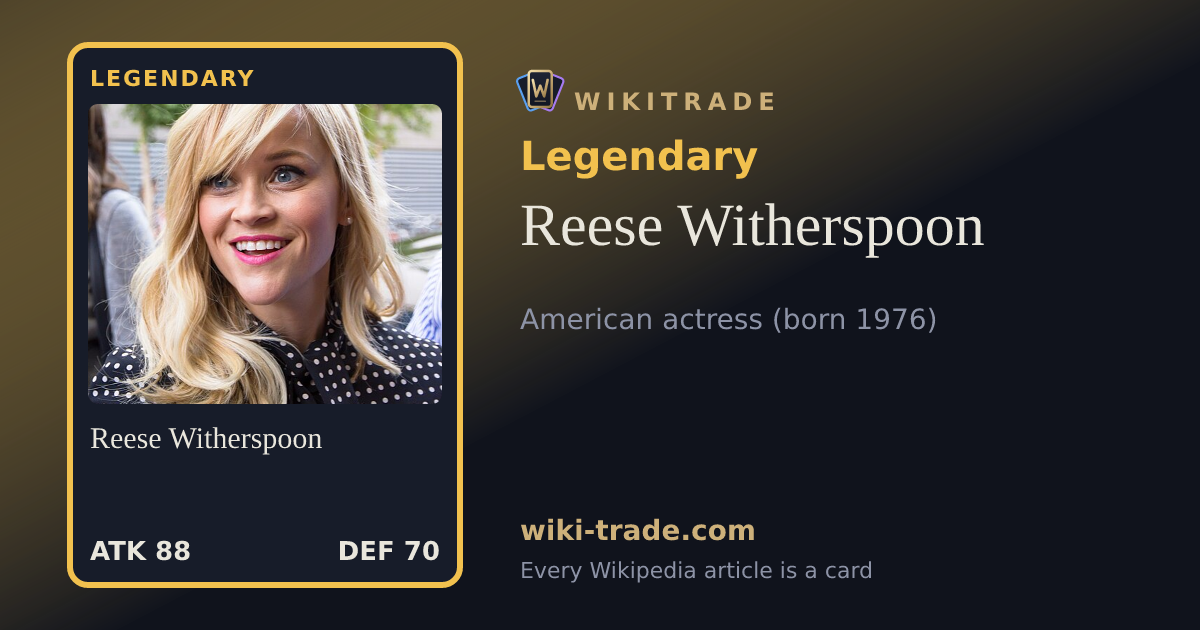 Reese Witherspoon — Legendary card