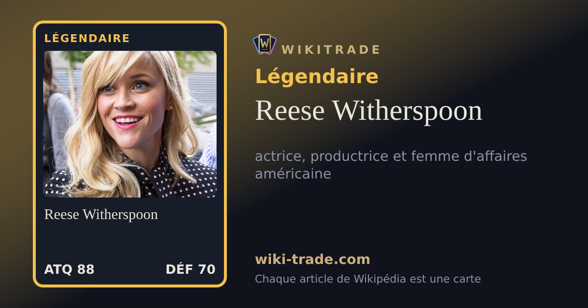Reese Witherspoon — carte Légendaire