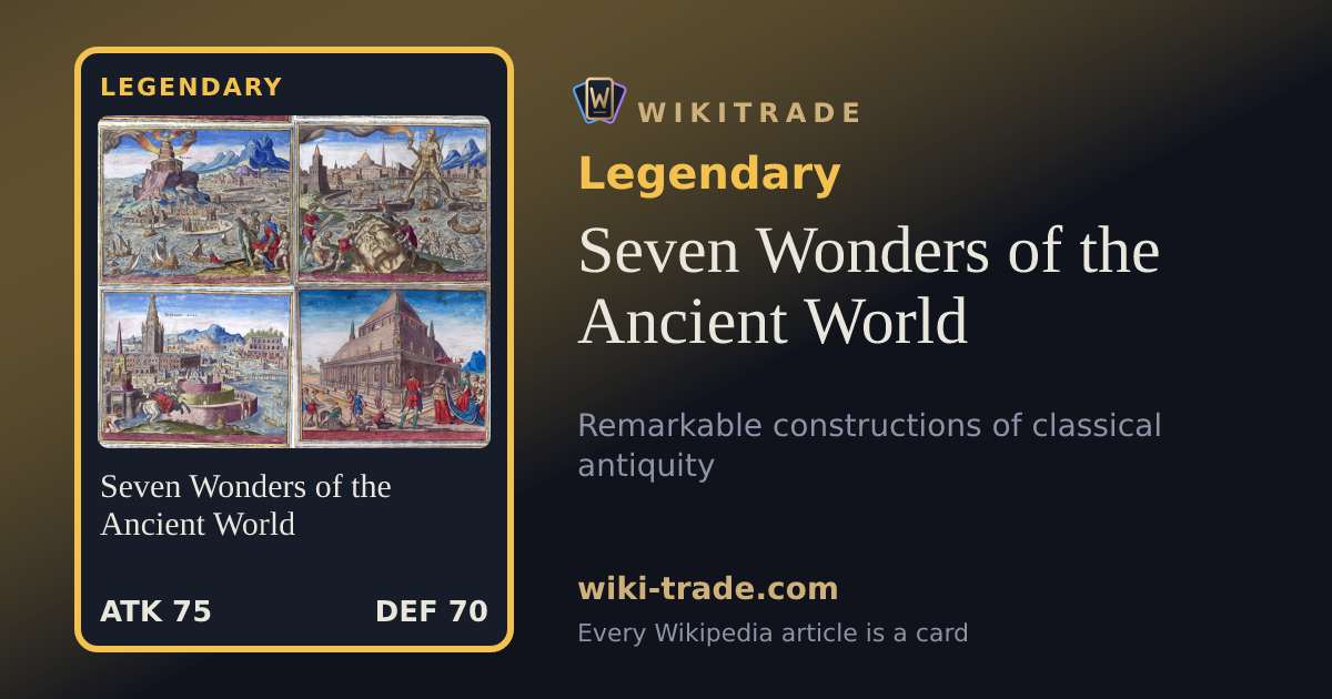 Seven Wonders of the Ancient World — Legendary card