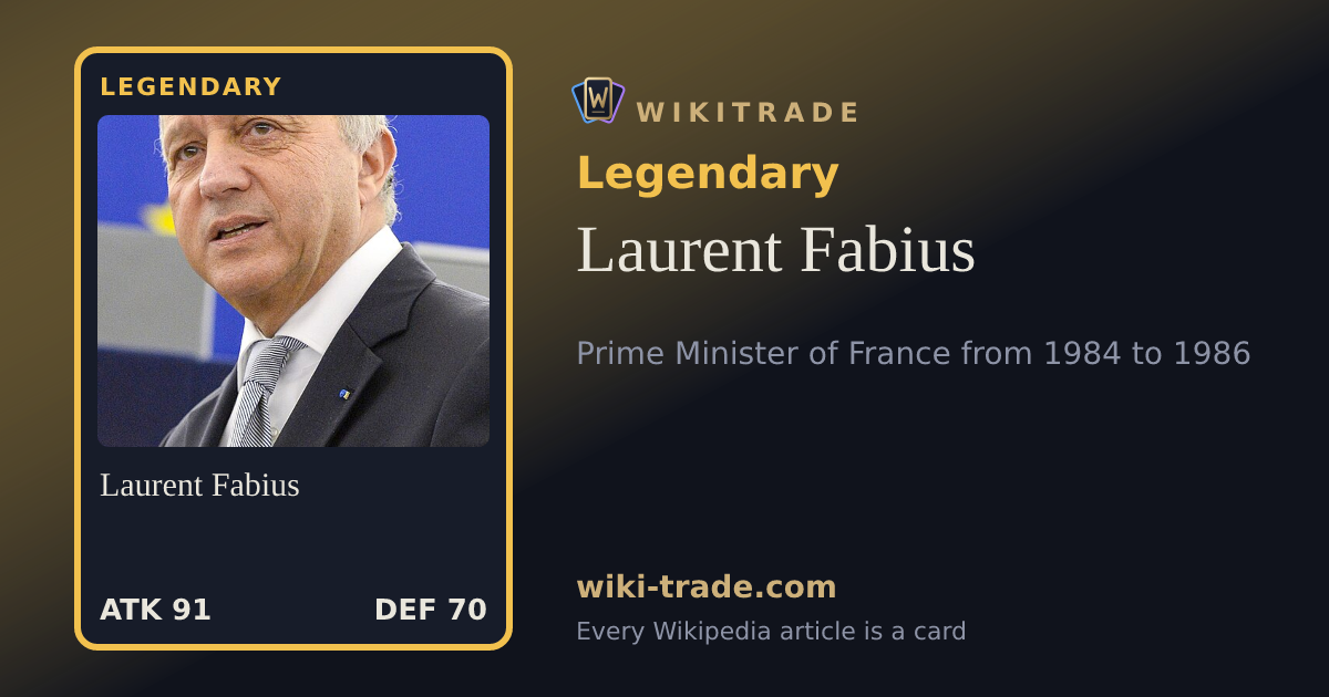 Laurent Fabius — Legendary card