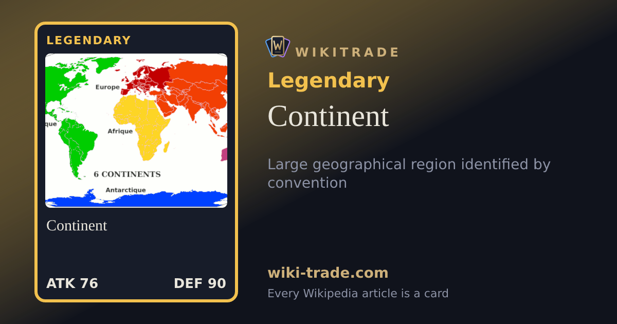 Continent — Legendary card