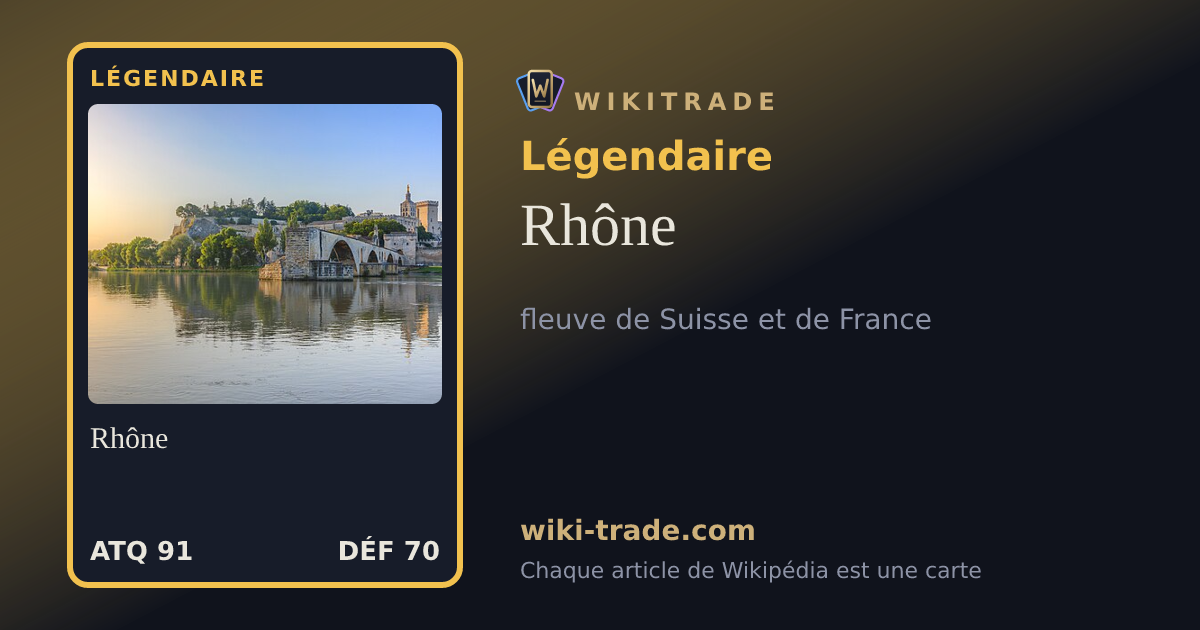 Rhône — carte Légendaire