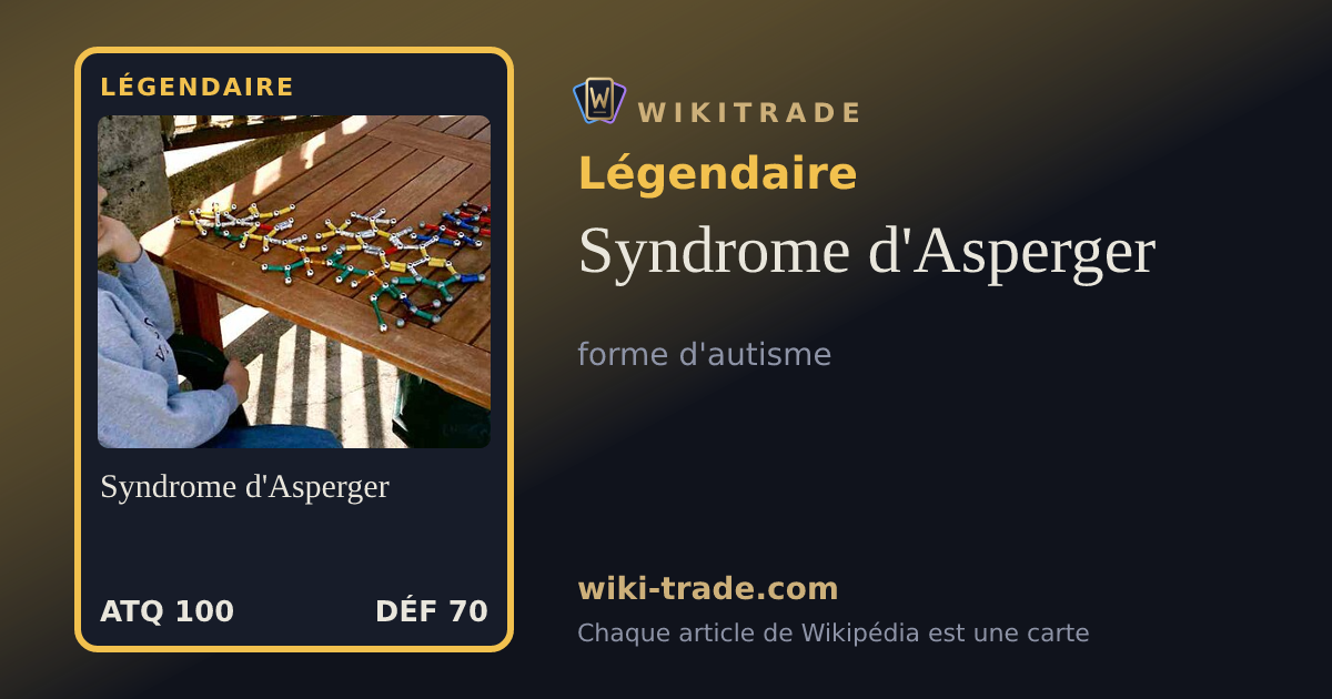 Syndrome d'Asperger — carte Légendaire