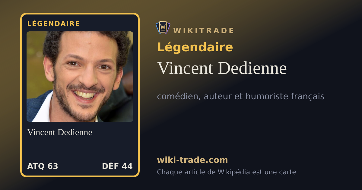 Vincent Dedienne — carte Légendaire
